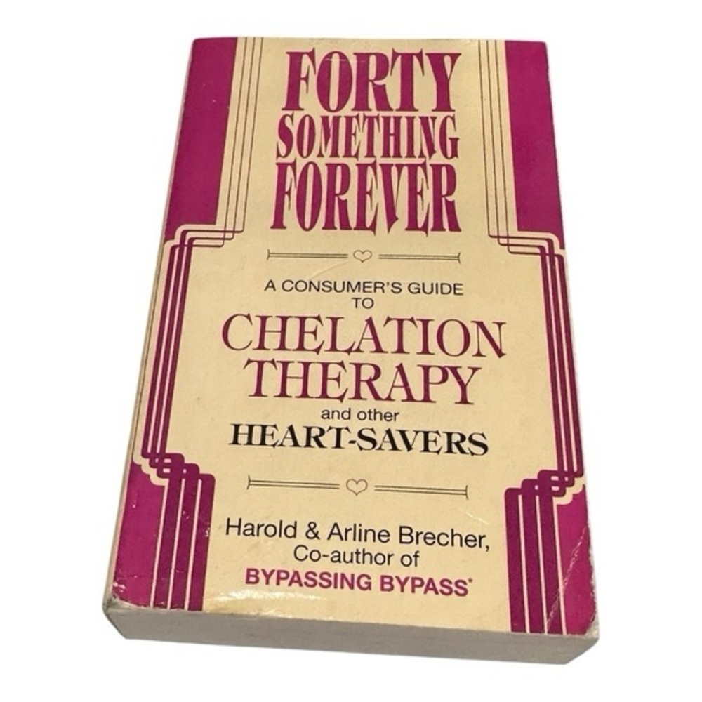 Forty Something Forever Harold & Arline Brecher Paperback